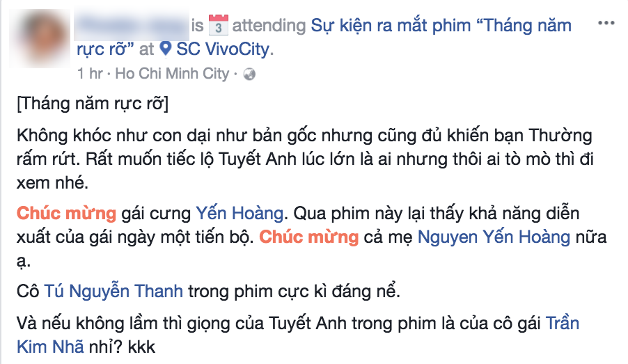 Sau buổi công chiếu, cả facebook đã tràn ngập lời khen dành cho Tháng Năm Rực Rỡ
